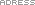 ADRESS